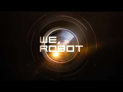 We, Robot